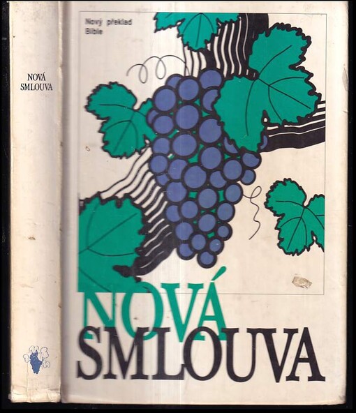 Nová smlouva : nový překlad Bible