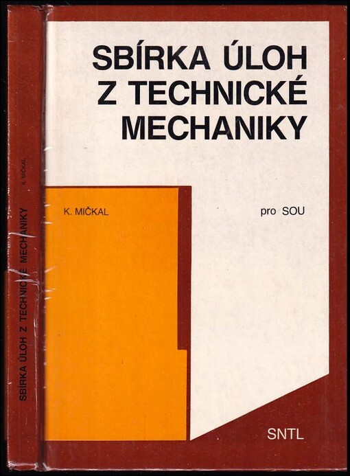Sbírka úloh z technické mechaniky : učební text pro SOU
