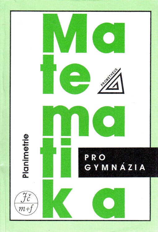 Matematika pro gymnázia. Planimetrie