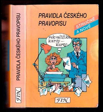 Pravidla českého pravopisu stručně a nově do kapsy