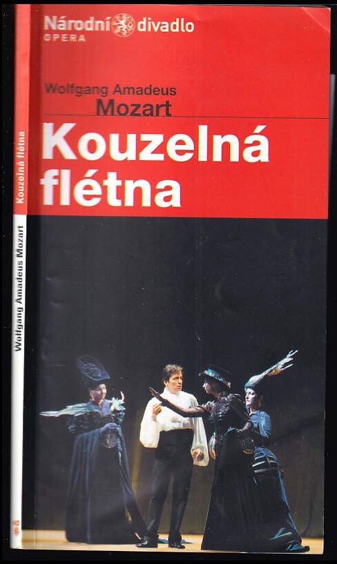 Wolfgang Amadeus Mozart, Kouzelná flétna (Die Zauberflöte) :premiéra 19. září 2002 /