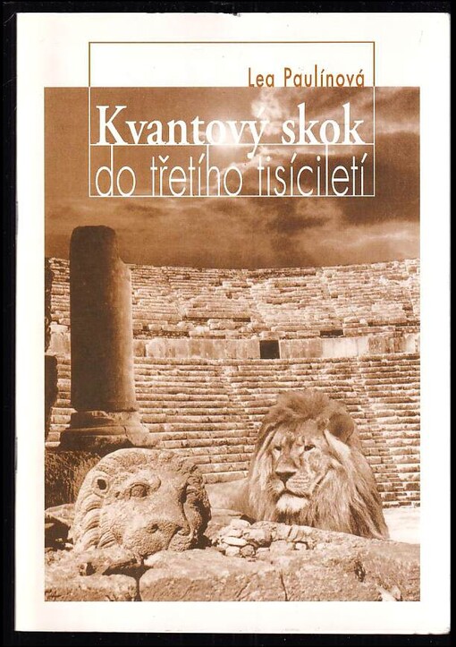 Kvantový skok do třetího tisíciletí