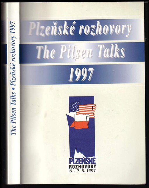 Plzeňské rozhovory 1997 : sborník z konference 6.-7.5. 1997. 1997