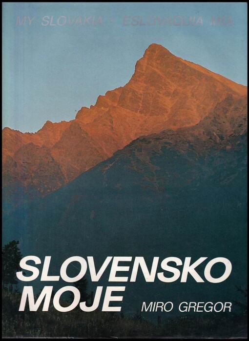 Slovensko moje /