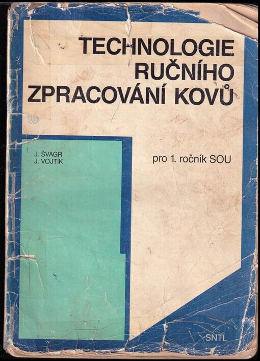 Technologie ručního zpracování kovů