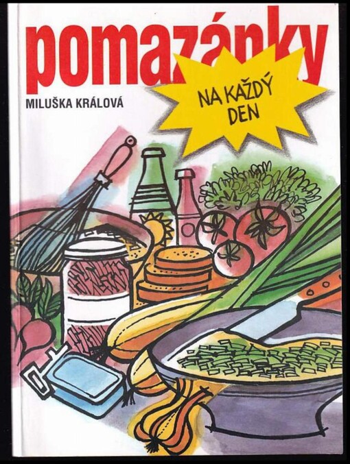 Pomazánky na každý den : 400 receptů