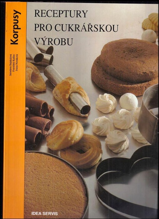 Receptury pro cukrářskou výrobu - Korpusy