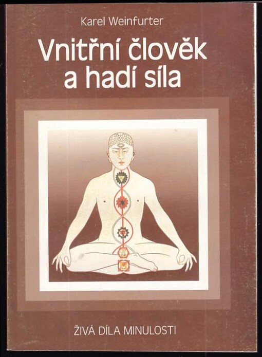 Vnitřní člověk a hadí síla
