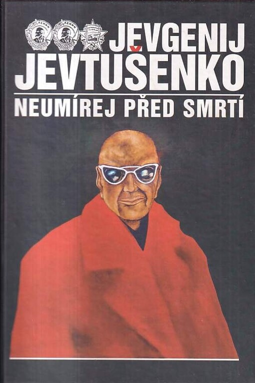 Neumírej před smrtí