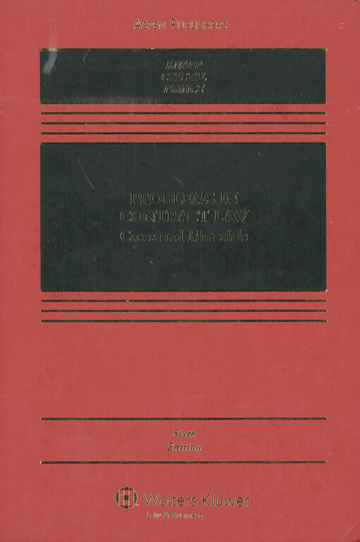 Problems in contract law : cases and materials