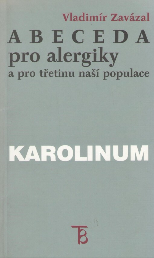 Abeceda pro alergiky a pro třetinu naší populace