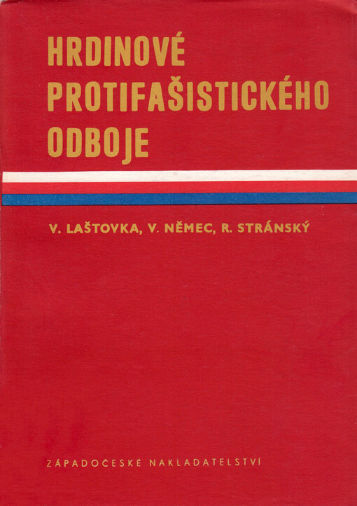 Hrdinové protifašistického odboje