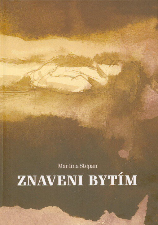 Znaveni bytím