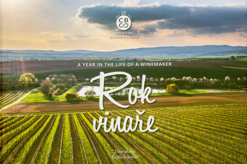 Rok vinaře = A year in the life of a winemaker