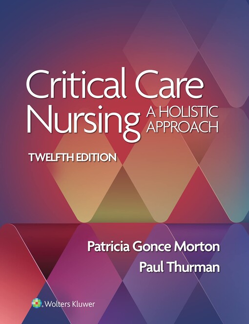 Critical care nursing : a holistic approach