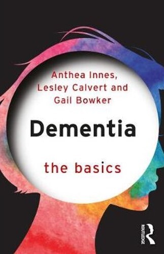 Dementia : the basics