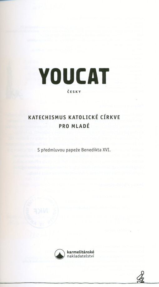 YOUCAT : česky : katechismus katolické církve pro mladé