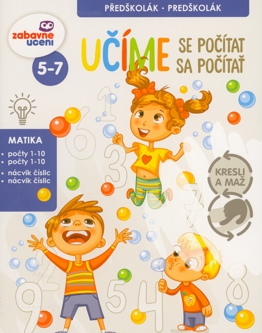 Učíme se počítat : předškolák = Učíme sa počítať : predškolák
