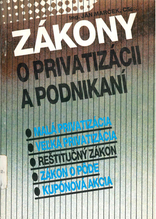 Zákony o privatizácii a podnikání