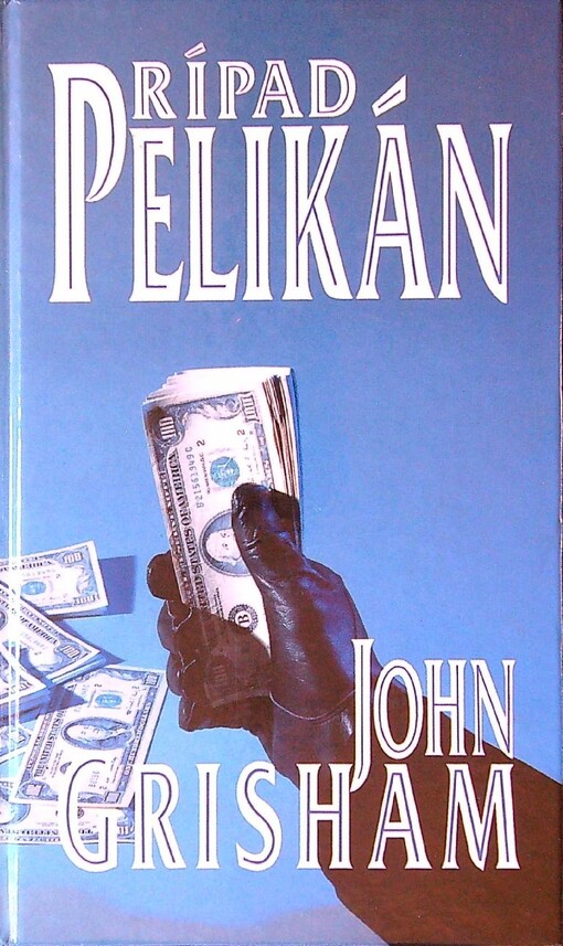 Prípad Pelikán