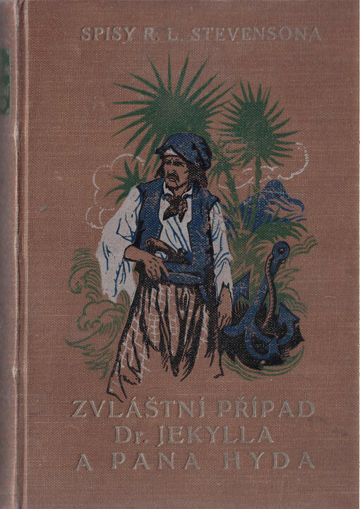 Zvláštní případ Dr. Jekylla a pana Hyda a jiné povídky