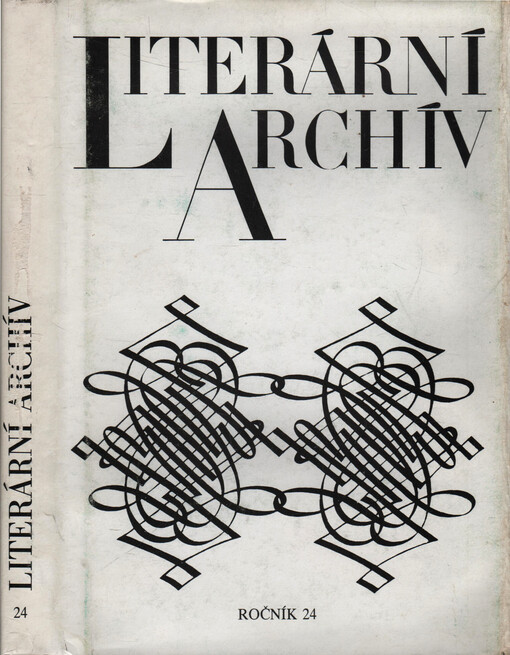 Literární archív : sborník Památníku národního písemnictví = sbornik Muzeja češskoj pis‘mennosti = Jahrbuch des Museums des tschechischen Schrifttums = annual of the Museum of the Czech Literature = mémoires du Musée de la littérature tchèque