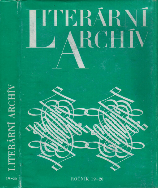 Literární archív : sborník Památníku národního písemnictví = sbornik Muzeja češskoj pis‘mennosti = Jahrbuch des Museums des tschechischen Schrifttums = annual of the Museum of the Czech Literature = mémoires du Musée de la littérature tchèque
