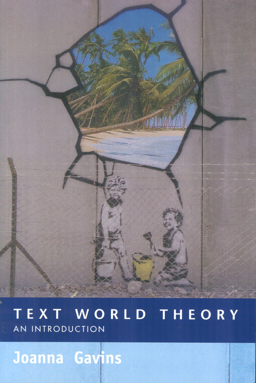 Text world theory : an introduction