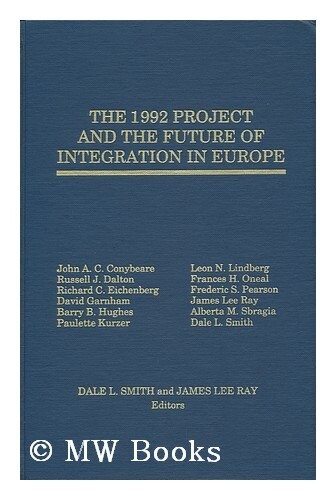 The 1992 project and the future of integration in Europe