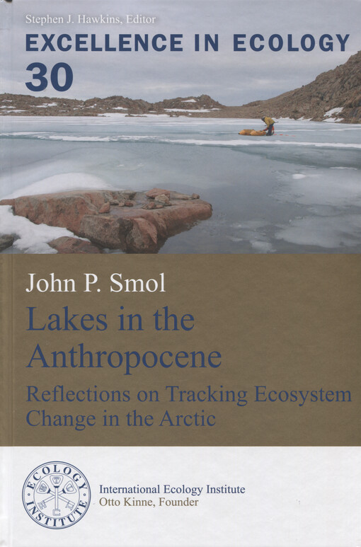 Lakes in the Anthropocene : reflections on tracking ecosystem change in the Arctic