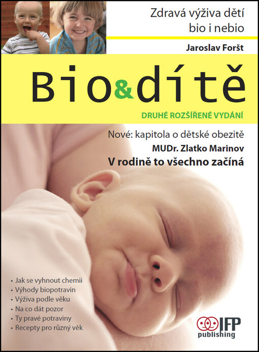Bio&dítě : bio i nebio zdravá výživa