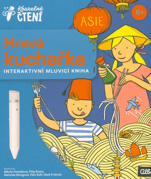Hravá kuchařka : Asie : interaktivní mluvicí kniha
