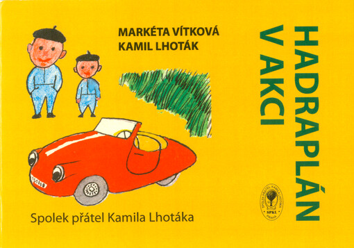 Hadraplán v akci