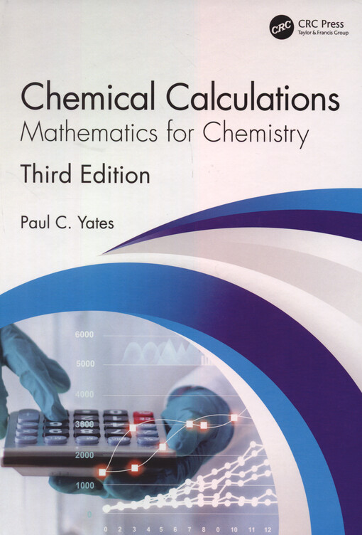 Chemical calculations : mathematics for chemistry
