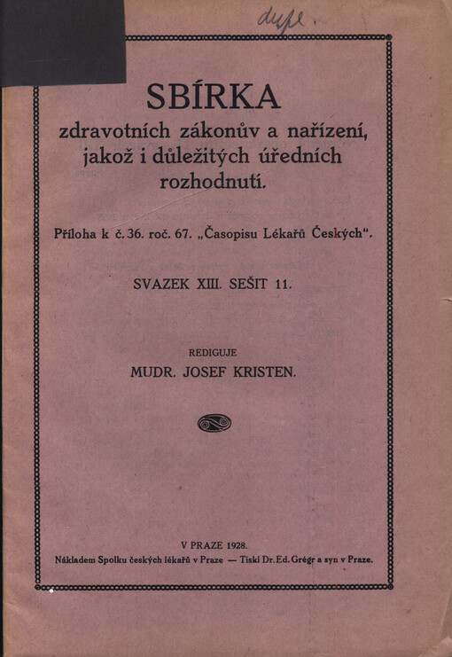 Sbírka zdravotních zákonův a nařízení, jakož i důležitých úředních rozhodnutí