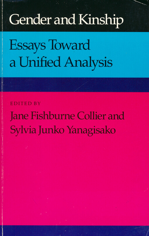 Gender and kinship : essays toward a unified analysis