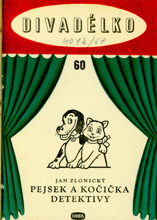 Pejsek a kočička detektivy : Loutková hra o 1 dějství