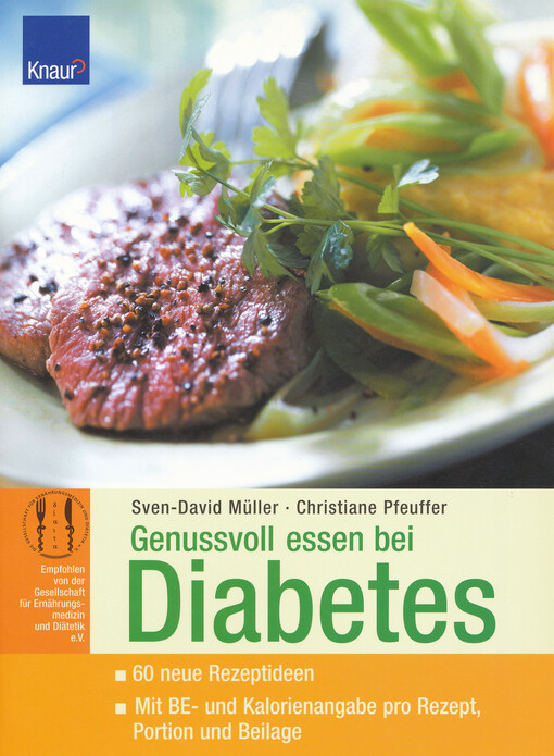 Genussvoll essen bei Diabetes mellitus