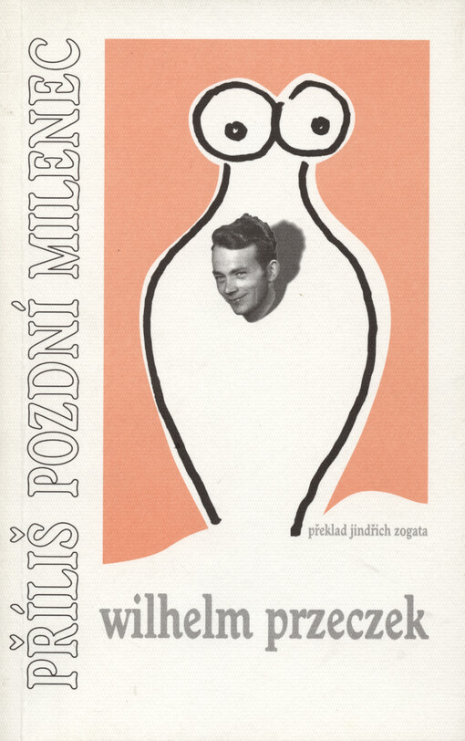 Příliš pozdní milenec