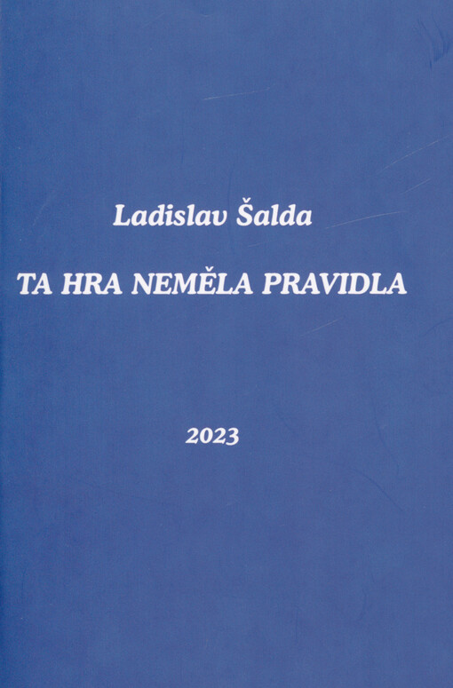 Ta hra neměla pravidla