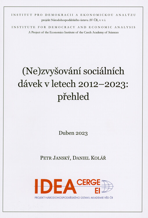 (Ne)zvyšování sociálních dávek v letech 2012-2023 : přehled