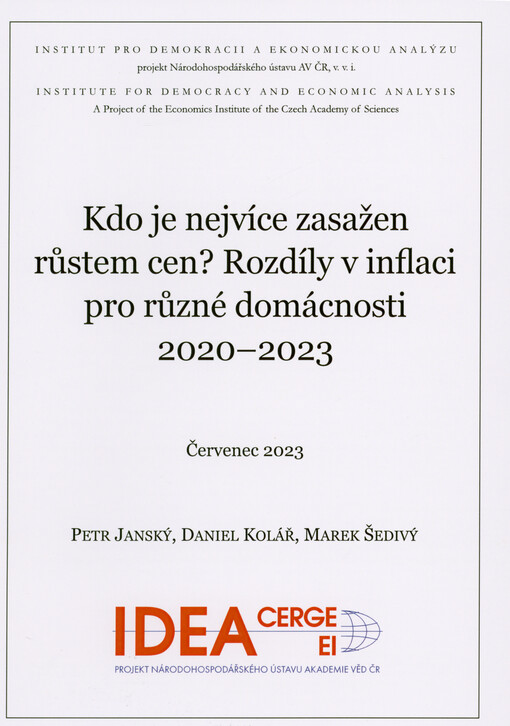Kdo je nejvíce zasažen růstem cen? : rozdíly v inflaci pro různé domácnosti 2020-2023