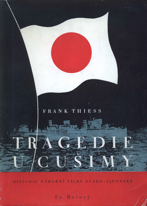 Tragedie u Cušimy : historie rusko-japonské námořní války