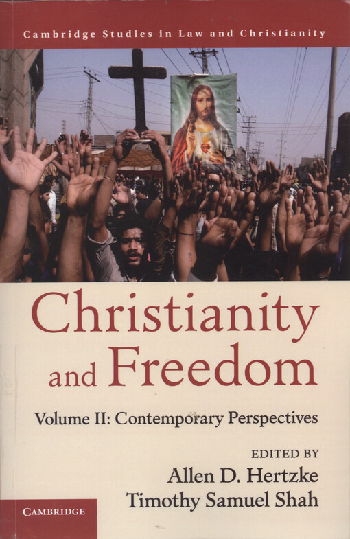 Christianity and freedom. Volume 2, Contemporary perspectives