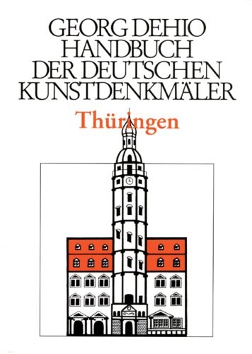 Handbuch der deutschen Kunstdenkmäler : Thüringen