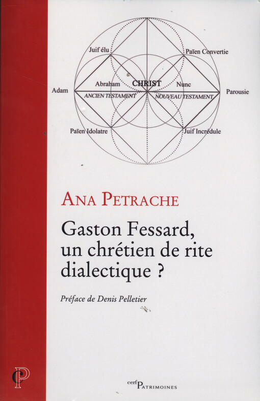 Gaston Fessard, un chrétien de rite dialectique?