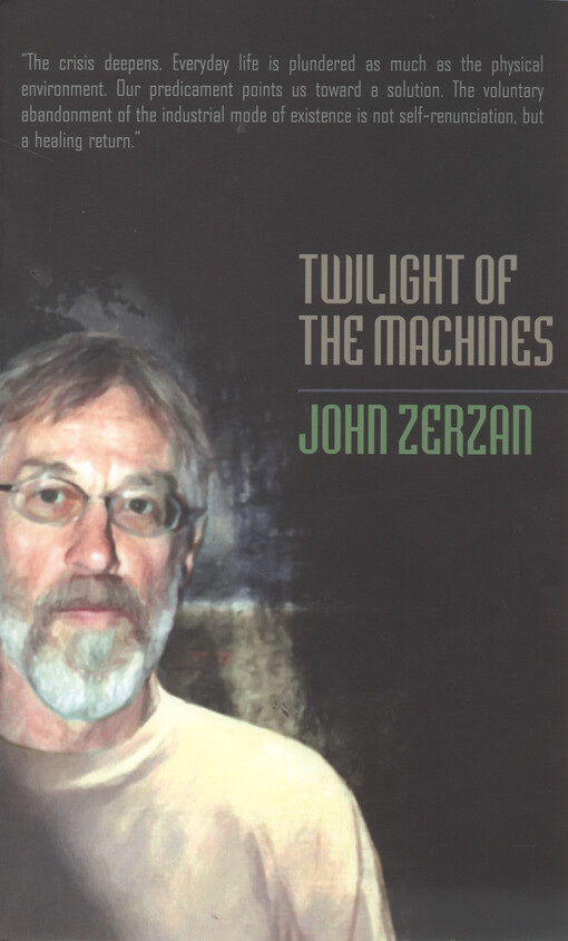 Twilight of the machines