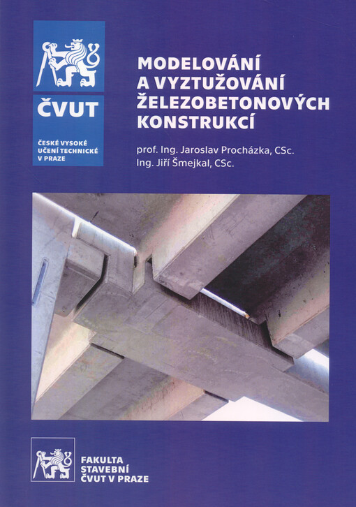 Modelování a vyztužování železobetonových konstrukcí
