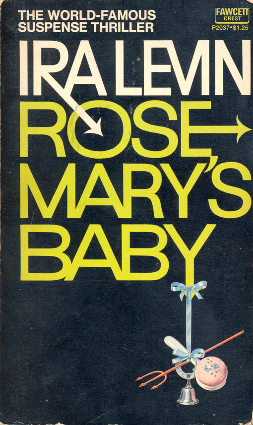 Rosemary's baby : a novel