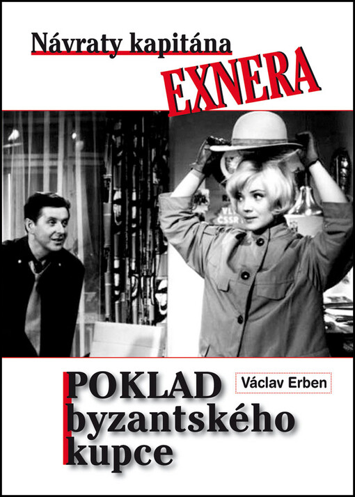 Poklad byzantského kupce :návraty kapitána Exnera